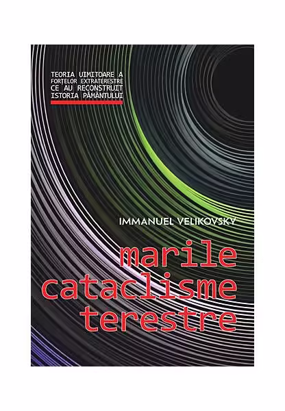 Marile cataclisme terestre – Paperback brosat – Daksha