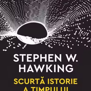 Scurtă istorie a timpului. De la Big Bang la găurile negre - Paperback brosat - Stephen Hawking - Humanitas