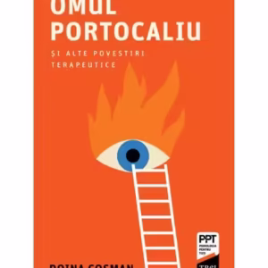 Omul Portocaliu și alte povestiri terapeutice - Paperback brosat - Trei