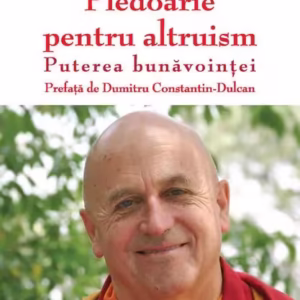 Pledoarie pentru altruism - Paperback brosat - Școala Ardeleană