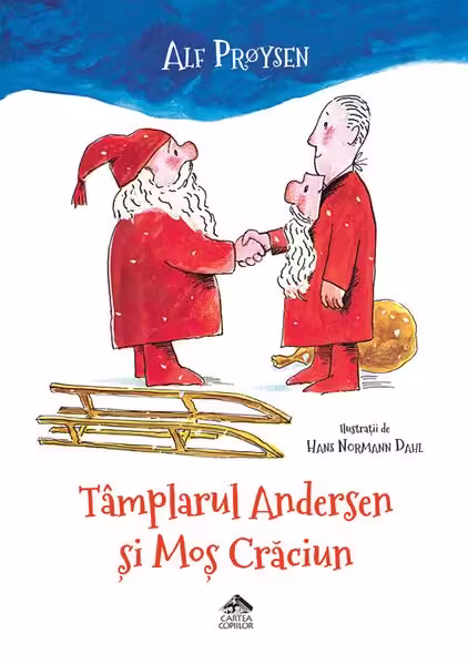 Tâmplarul Andersen și Moș Crăciun – Hardcover – Alf Prøysen – Cartea Copiilor