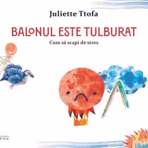 Balonul este tulburat - Paperback - For You