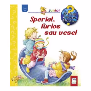 Speriat, furios sau vesel - Paperback brosat - Doris Rübel - Casa