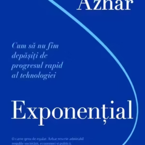 Exponențial - Paperback brosat - Curtea Veche