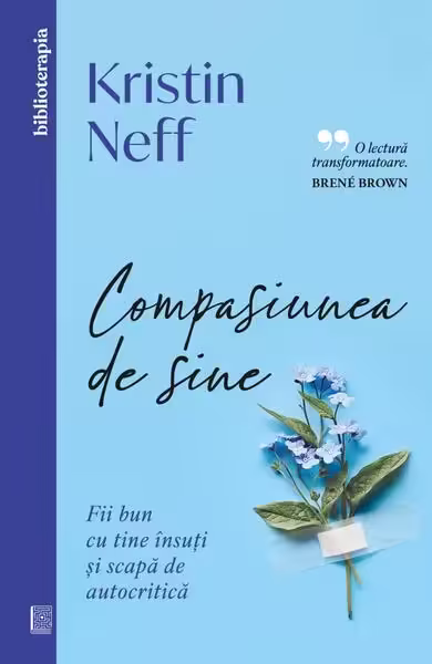 Compasiunea de sine – Paperback brosat – Curtea Veche