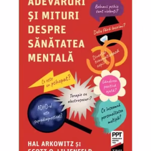 Adevăruri și mituri despre sănătatea mentală - Paperback brosat - Trei