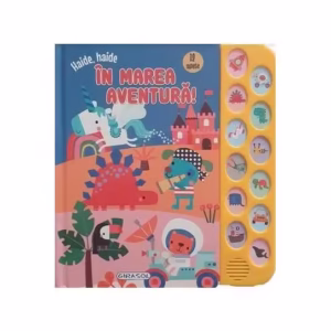 12 Sunete - Haide, haide în marea aventură! - Hardcover - *** - Girasol