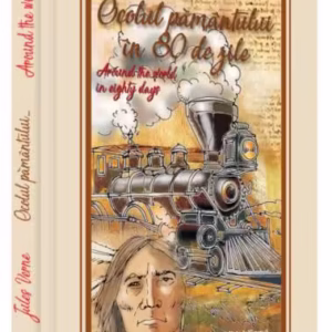 Ocolul Pământului în 80 de zile (ediție bilingvă) - Paperback brosat - Neverland