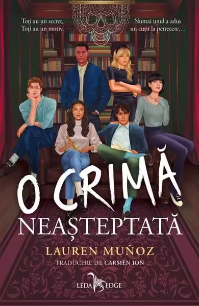 O crimă neașteptată – Paperback brosat – Lauren Muñoz – Leda
