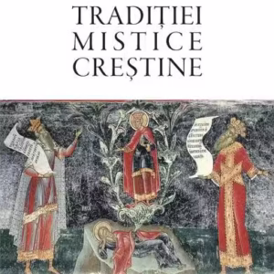 Originile tradiției mistice creștine - Paperback brosat - Deisis