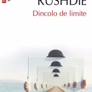 Dincolo de limite - Paperback brosat - Salman Rushdie - Polirom