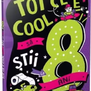 Tot ce e cool să știi la 8 ani - Paperback brosat - Gama