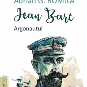 Jean Bart - Paperback brosat - Adrian G. Romila - Polirom
