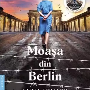 Moașa din Berlin - Paperback brosat - Anna Stuart - Leda