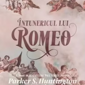 Întunericul lui Romeo - Paperback brosat - Parker S. Huntington, L.J. Shen - Leda
