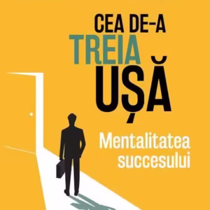 Cea de-a treia ușă - Paperback brosat - Paralela 45