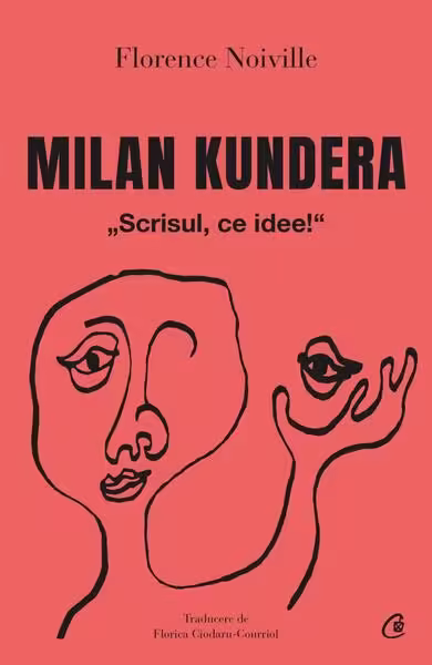 Milan Kundera – Paperback brosat – Curtea Veche
