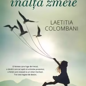 Fata care înălța zmeie - Paperback brosat - Laetitia Colombani - Univers