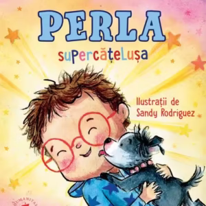 Perla, supercățelușa - Hardcover - Humanitas