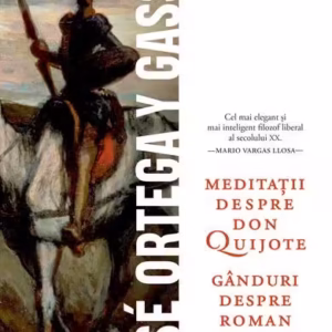 Meditații despre Don Quijote - Paperback brosat - Humanitas