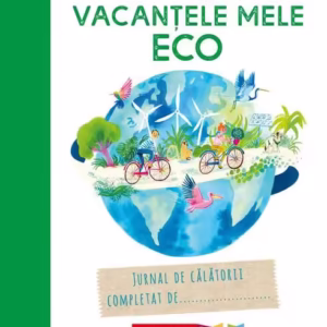 Vacanţele mele eco - Paperback brosat - Niculescu