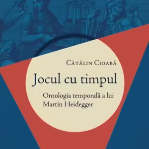 Jocul cu timpul - Paperback brosat - Ratio et Revelatio