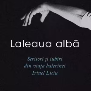 Laleaua albă - Paperback brosat - Ionuț Vulpescu - Litera