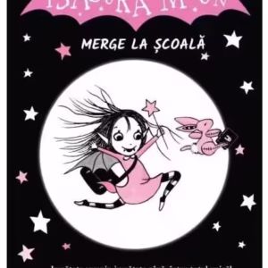 Isadora Moon merge la școală (Vol. 1) - Paperback - Harriet Muncaster - Curtea Veche