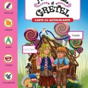 Activități de poveste. Hansel și Gretel - Paperback - *** - Litera mică