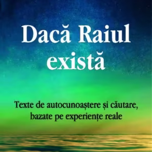 Dacă Raiul există - Paperback brosat - Egumenița