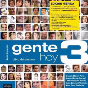 Gente Hoy 3 - Edición híbrida - Libro del alumno (B2) + MP3 descargable - Paperback brosat - Neus Sans Baulenas, Carmen Pastor Villalba, Ernesto Martín Peris, Jaume Muntal Tarrago, Nuria Sanchez Quintana - Difusión