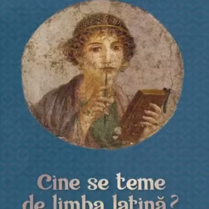 Cine se teme de limba latină? - Paperback brosat - Ratio et Revelatio