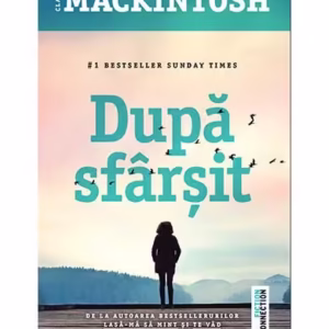 După sfârșit - Paperback brosat - Clare Mackintosh - Trei