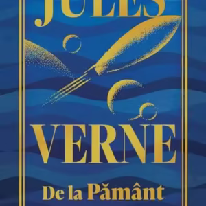 De la Pământ la Lună - Hardcover - Jules Verne - Didactica Publishing House
