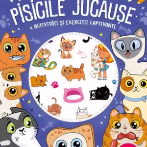 Pisicile jucăuşe - stickere pufoase - Paperback - Kreativ