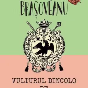 Vulturul dincolo de cornul lunii (Vol. 5) - Paperback brosat - Rodica-Ojog Braşoveanu - Nemira