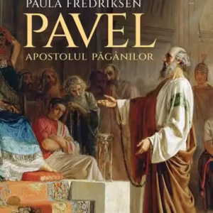 Pavel, apostolul păgânilor - Paperback brosat - Humanitas