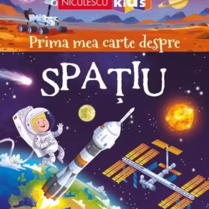 Prima mea carte despre spațiu - Paperback - Emily Bone - Niculescu
