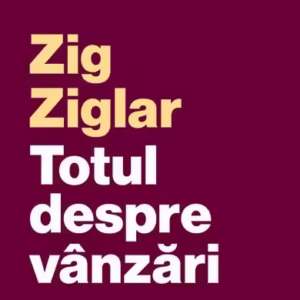 Totul despre vânzări - Paperback brosat - Curtea Veche