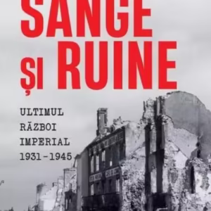 Sânge și ruine - Paperback brosat - Richard Overy - Litera