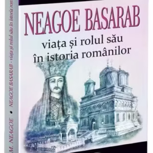 Neagoe Basarab - Paperback brosat - Bookstory