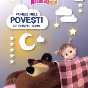 Masha și Ursul. Primele mele povești de noapte bună - Hardcover - Litera mică