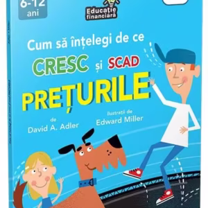 Cum să înțelegi de ce cresc și scad prețurile - Paperback brosat - Gama