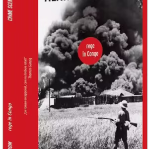 Rege în Congo - Paperback brosat - Alain Berenboom - Crime Scene Press