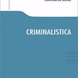 Criminalistică - Paperback brosat - Hamangiu