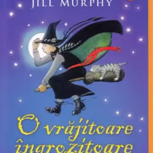 O vrăjitoare îngrozitoare (Vol. 1) - Paperback brosat - Jill Murphy - Arthur