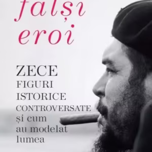 Falși eroi - Paperback brosat - Litera