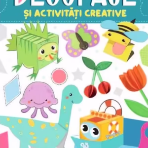 Decupaje și activități creative - Paperback - Kreativ