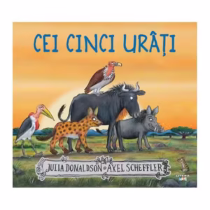 Cei cinci urâți - Paperback brosat - Julia Donaldson - Litera mică