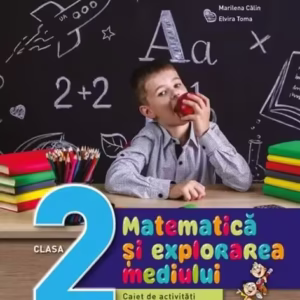 Matematică și explorarea mediului. Clasa a II-a - Paperback brosat - Gabriela Bărbulescu, Alina Carmen Birta, Ana-Maria Cănăvoiu, Mihaela Cârja, Elena Niculae - Litera